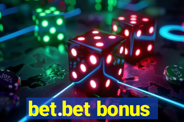 bet.bet bonus